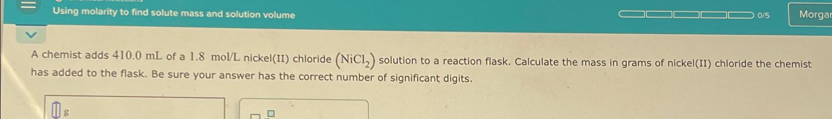  Using molarity to find solute mass and solution volume 05 A