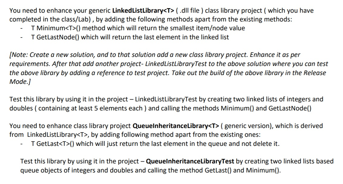  Please Help this exercise !! Using C# You need to enhance