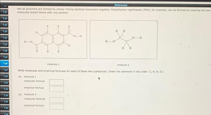  Reference Not all polymers are formed by simply linking identical monomers