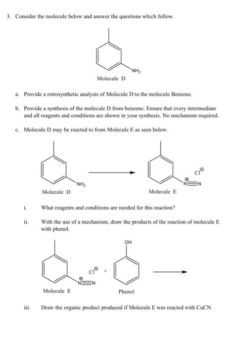  3. Consider the molecule below and answer the questions which follow.