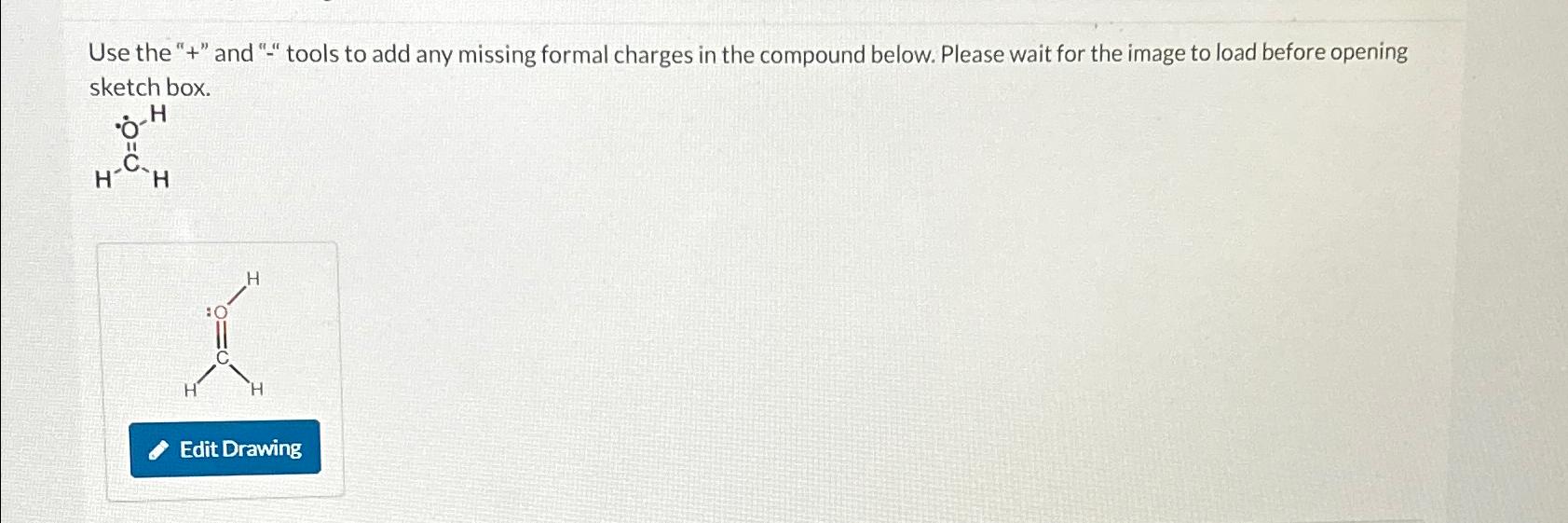  Use the "+" and "-" tools to add any missing formal