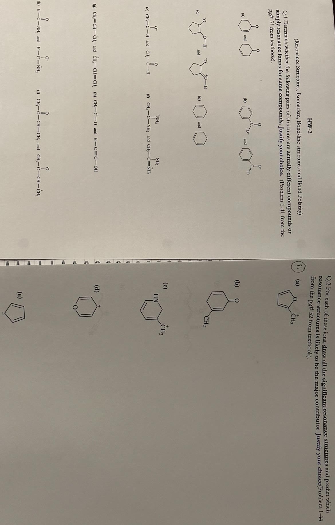  (Resonance Structures, Isomerism, Bond-line structures and Bond Polarity) Q.1 Determine whether