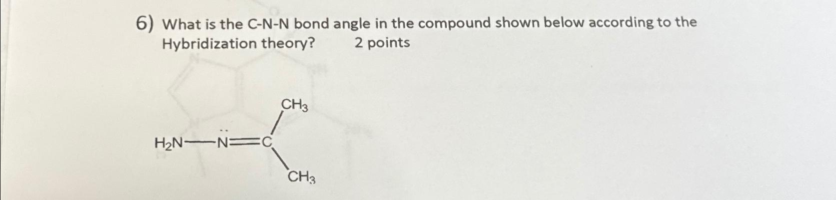  What is the C-N-N bond angle in the compound shown below