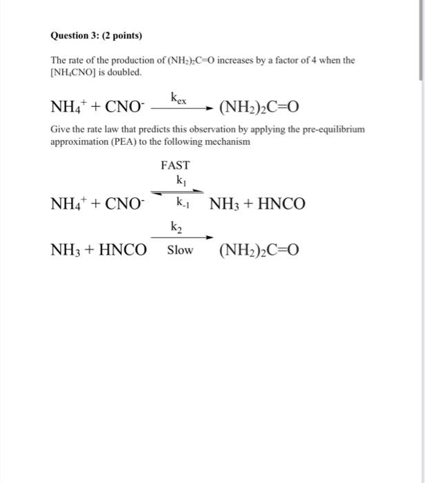 please solve it by steps. Question 3: (2 points) The rate of