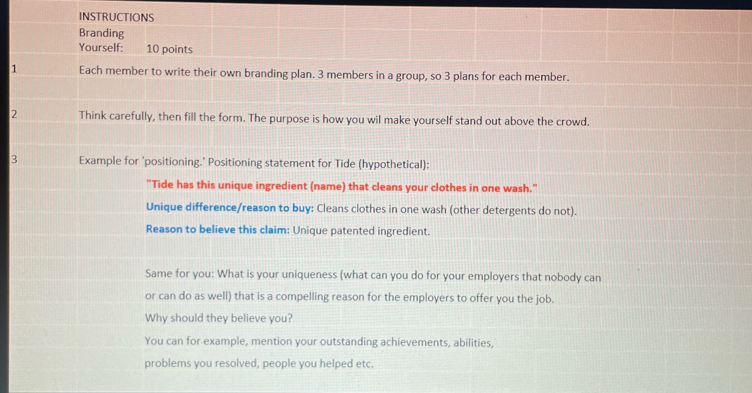  INSTRUCTIONS Branding Yourself: 10 points 1 Each member to write their