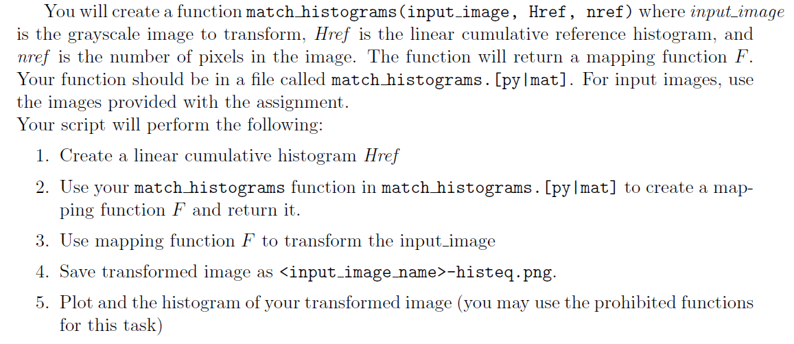 Histogram Matching (Matlab Code), Please show comments. Steps are shown below You