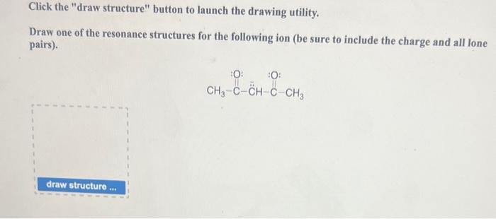  Click the "draw structure" button to launch the drawing utility. Draw