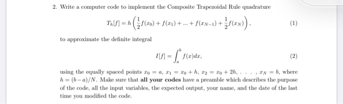  2. Write a computer code to implement the Composite Trapezoidal Rule
