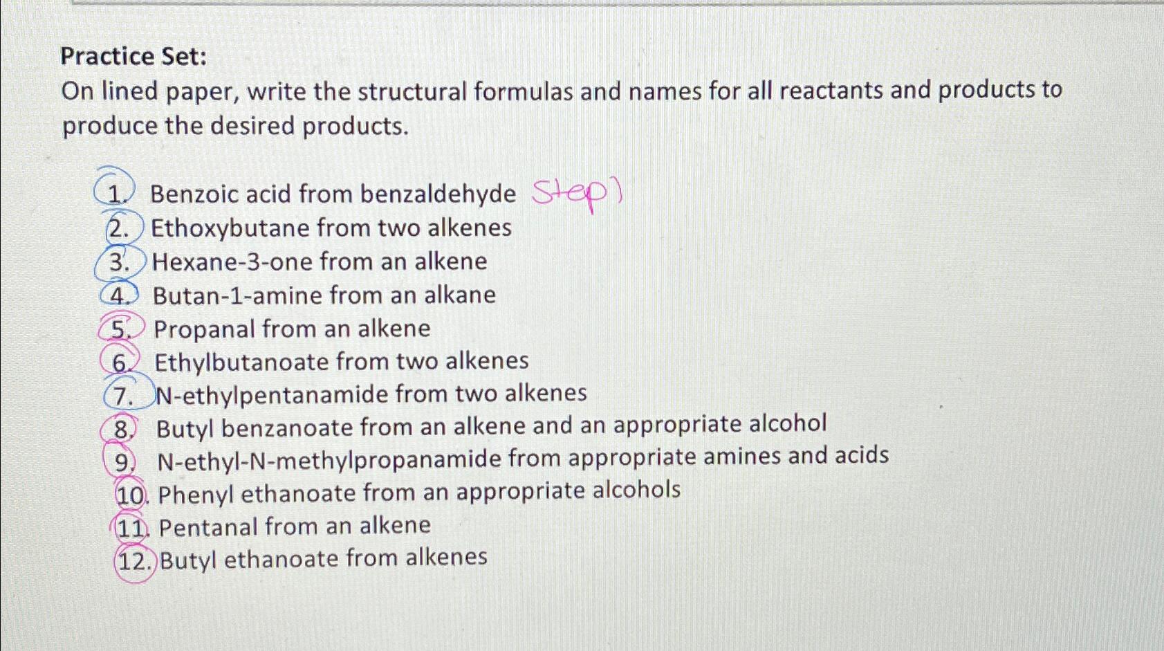  Practice Set: On lined paper, write the structural formulas and names