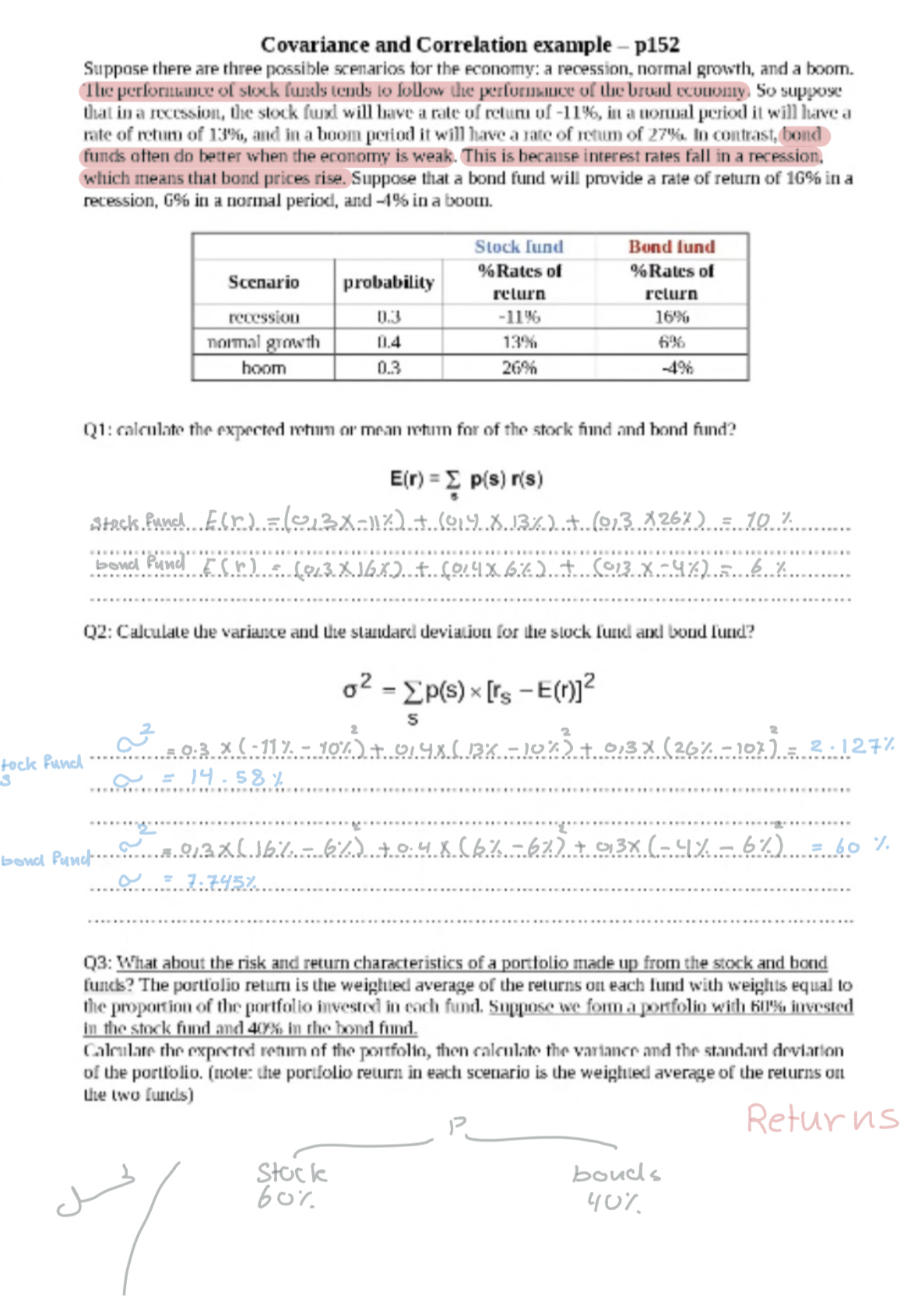  Calculate the 1. expected return 2.Variance Standard deviation 