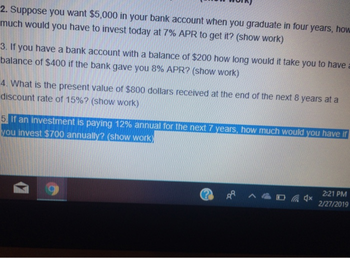 I need help with question 5 only please 2. Suppose you