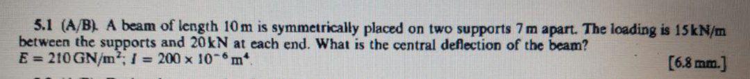 Using the double integration method 5.1 (A/B) A beam of length 10