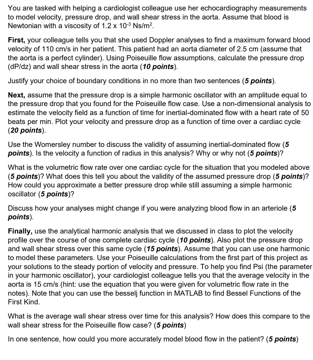 Please solve using MATLAB ONLY You are tasked with helping a cardiologist