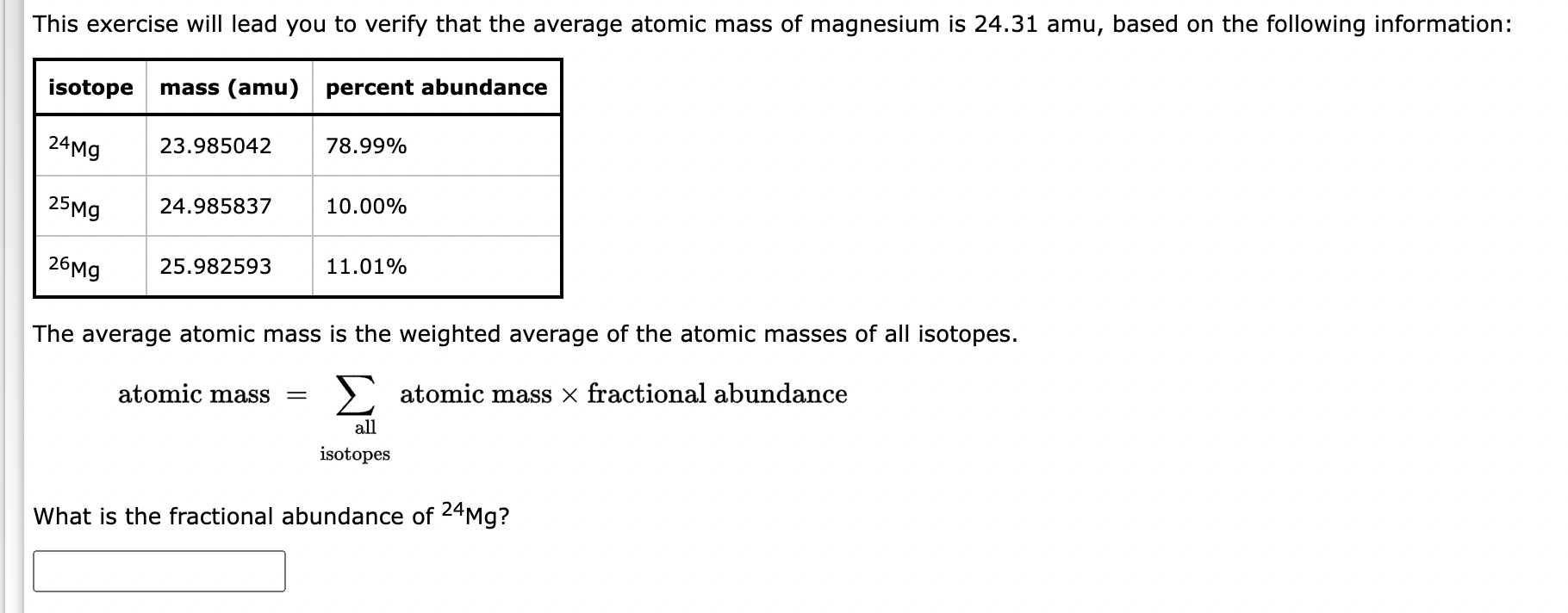  This exercise will lead you to verify that the average atomic