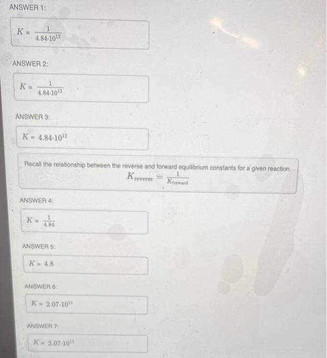 below. CO2(g)+CF4(g)2COF2(g) Express your answer using two significant figures. ANSWER 1: K=4.8410121