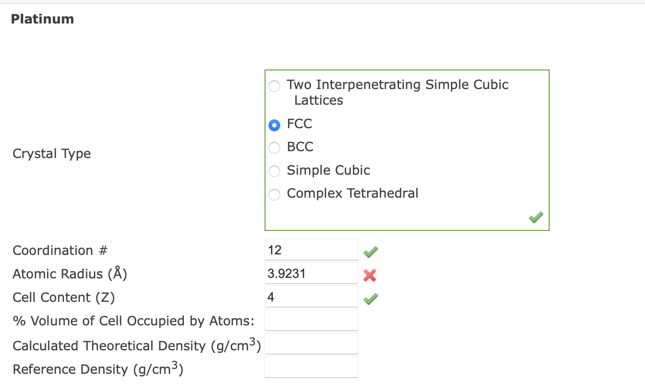 length of a0=3.9231A. Two Interpenetrating Simple Cubic Lattices FCC Crystal Type BCC