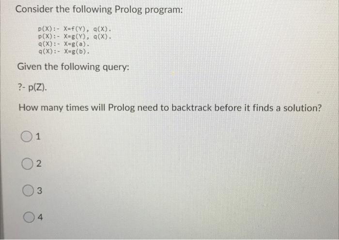 Lambda Calculus and Functional Programming Consider the following Prolog program: p(X): -