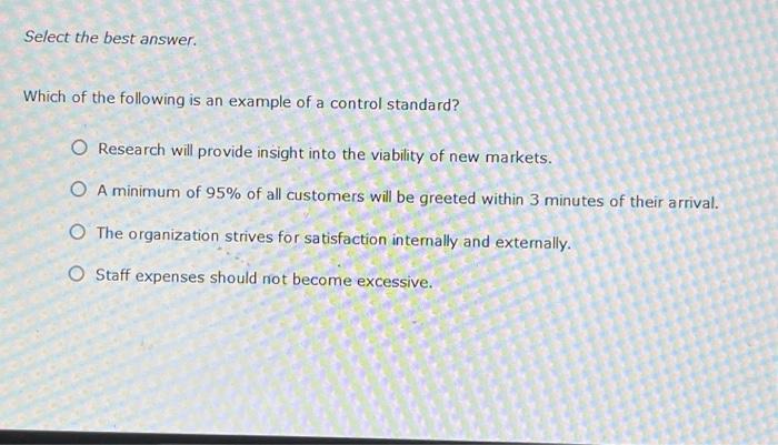 can you please answer this question Select the best answer. Which of