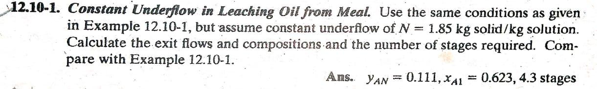 Answer only Problem 12.10-1, using analytical method (material balance and Kremser