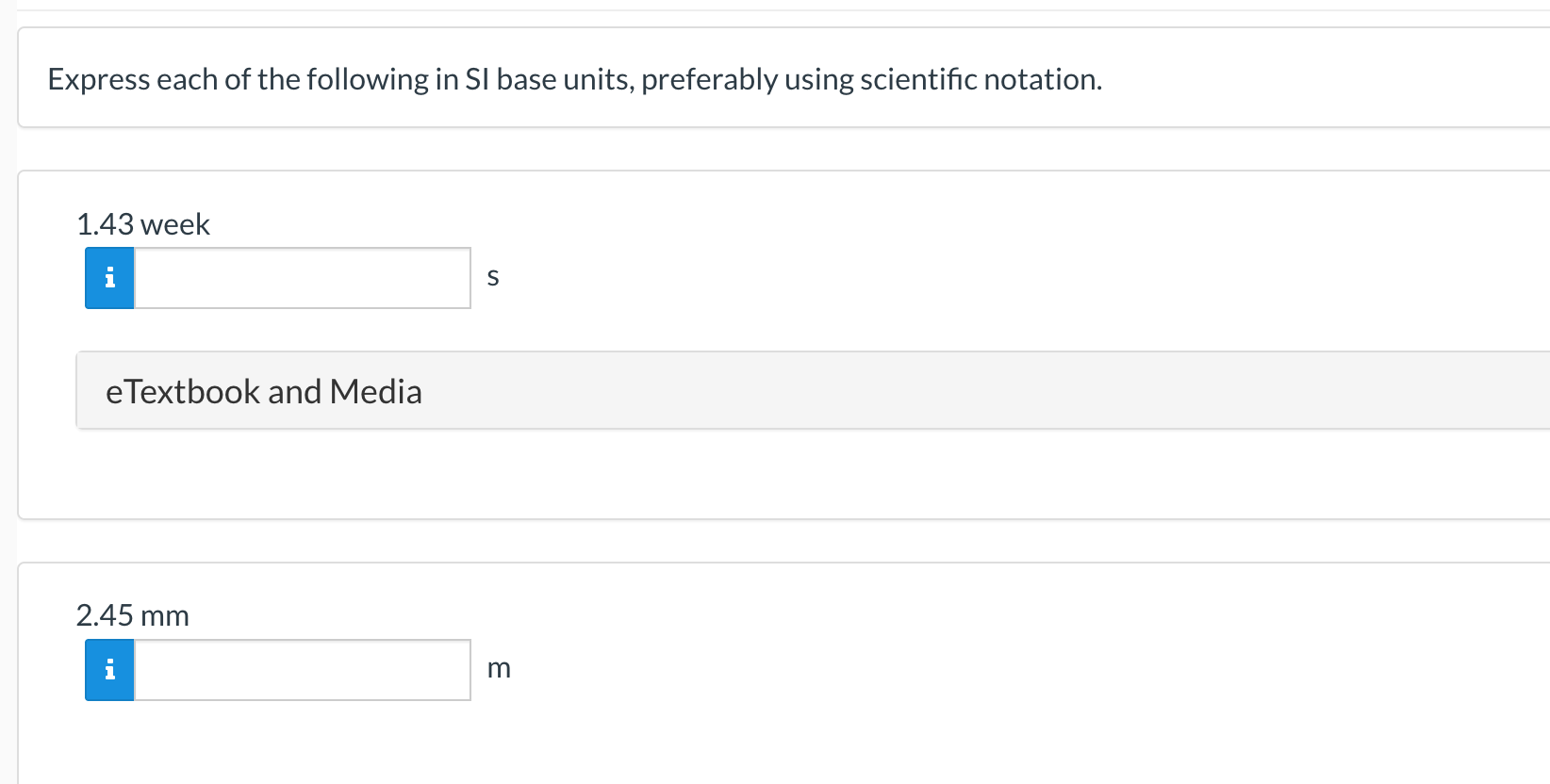1.45mm=1.45103m ): 432kg=10 (SI units) Express each of the following in SI