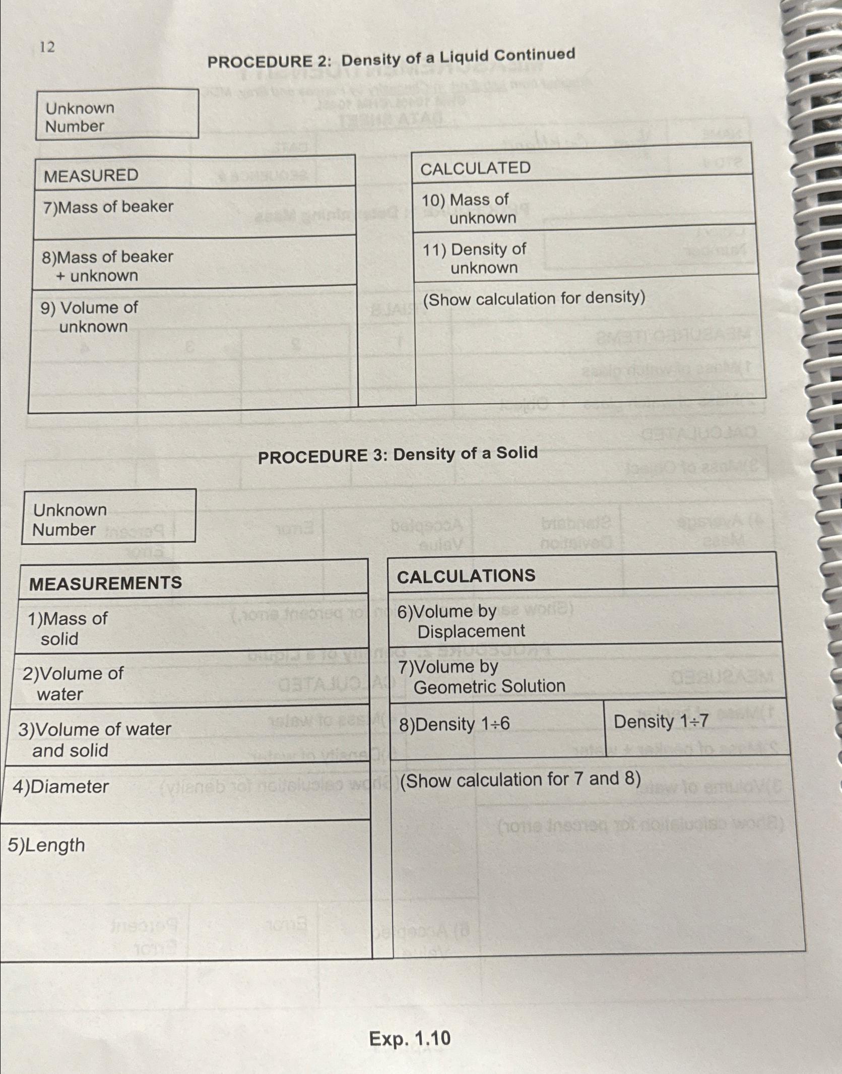  12 PROCEDURE 2: Density of a Liquid Continued Unknown Number \table[[MEASURED,CALCULATED],[7)Mass