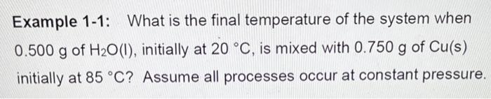 Tf should be 27.9C, please show full steps! thanks! Example 1-1: What