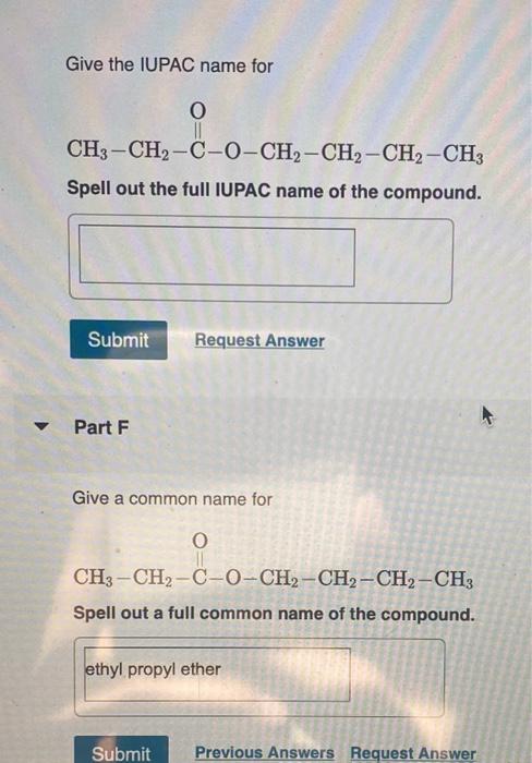 a full common name of the compound. Give the IUPAC name for