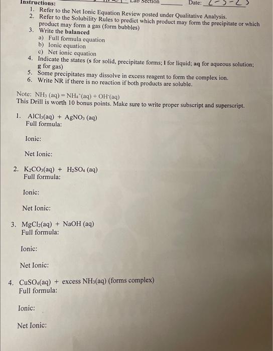 1-4 please :) 1. Refer to the Net Ionic Equation Review posted