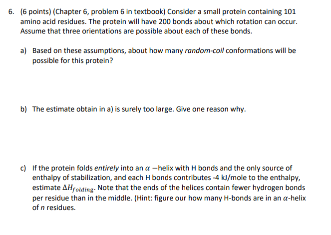  6. (6 points) (Chapter 6, problem 6 in textbook) Consider a