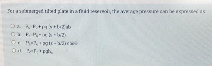 (Fv2 +Fx?) For a shear thinning fluid: O a. Viscosity decreases as