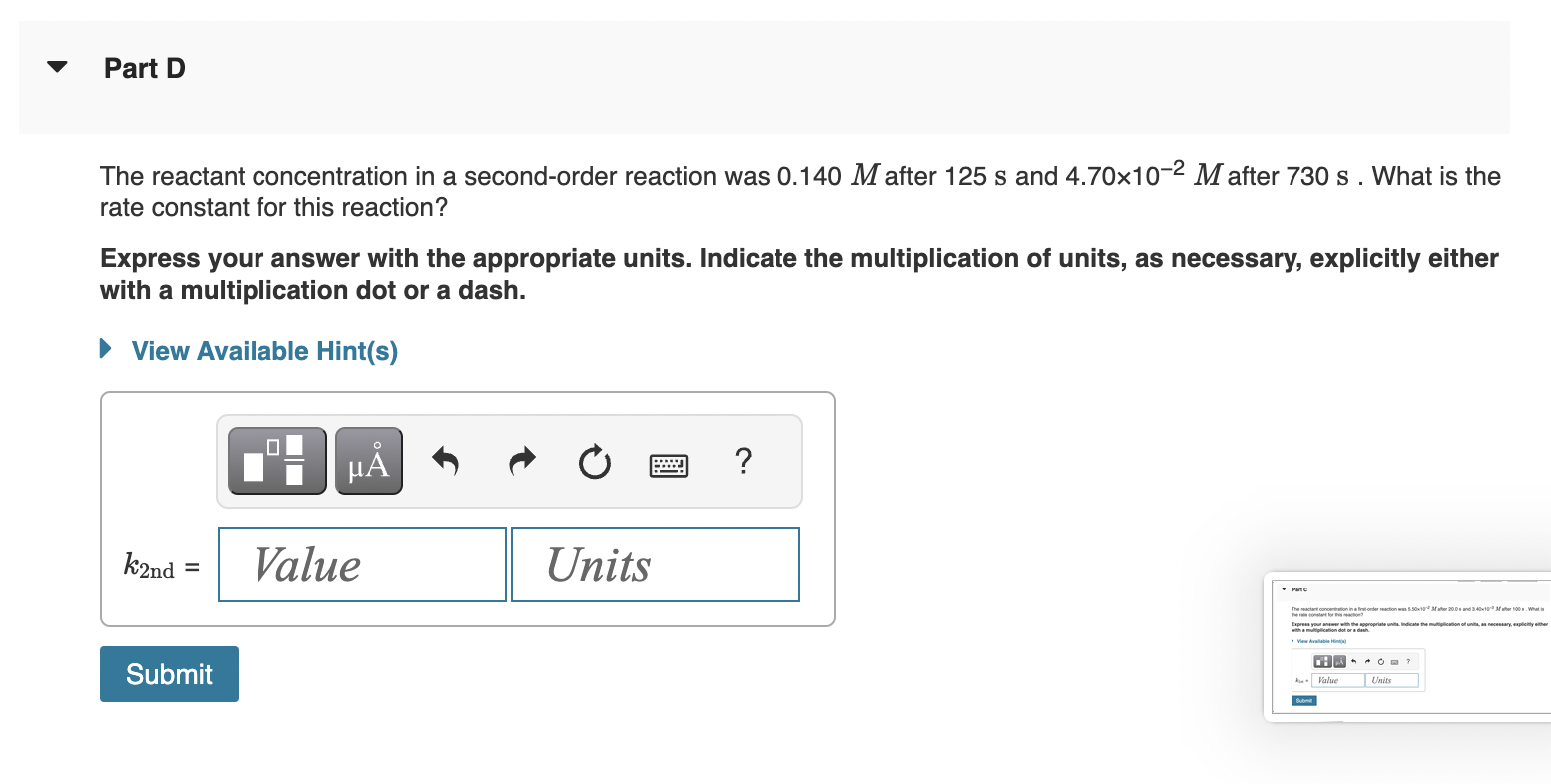 The reactant concentration in a zero-order reaction was 9.00102M after 135s and