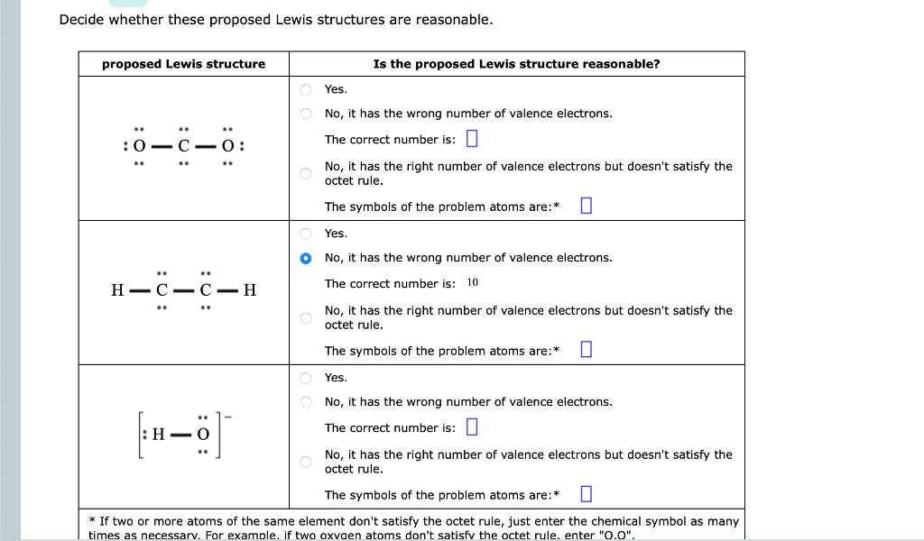 I need help with this Decide whether these proposed Lewis structures are