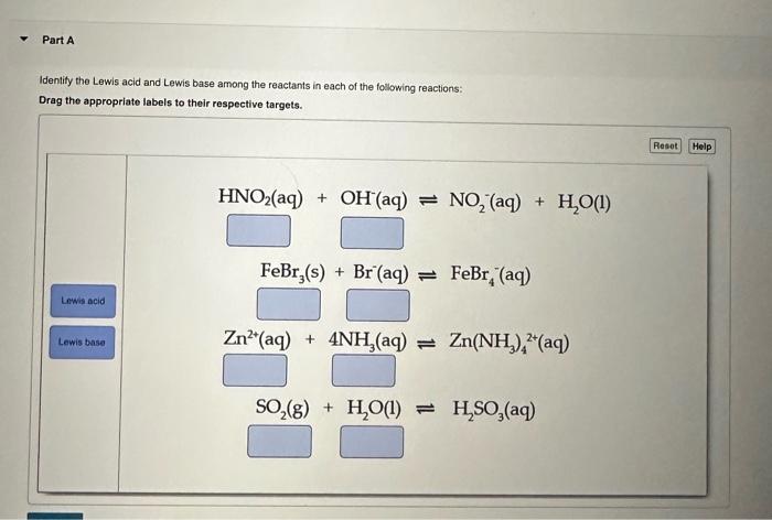  Identify the Lewis acid and Lewis base among the reactants in