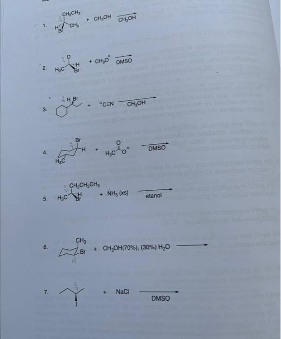 help pleaseeeee! 1. 2. 3. 4. 5. 6. 7. 8. 9. +CH3ONaCH3OH