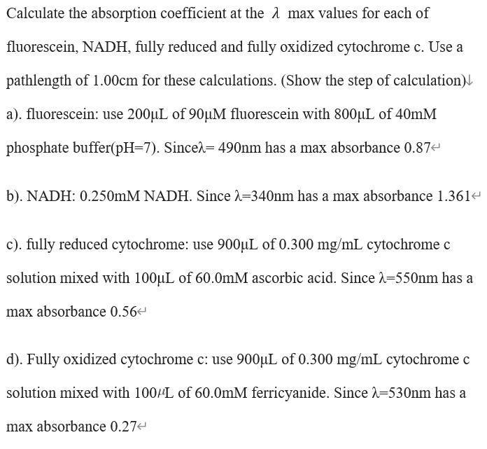 Calculate the absorption coefficient. Calculate the absorption coefficient at the max values