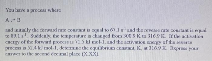  You have a process where AB and initially the forward rate