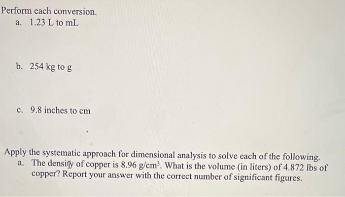 please solve all :) Perform each conversion. a. 1.23L to mL