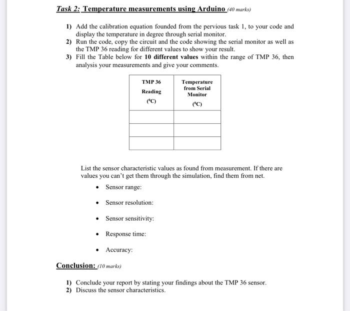  Task 2: Temperature measurements using Arduino (40 marks) 1) Add the