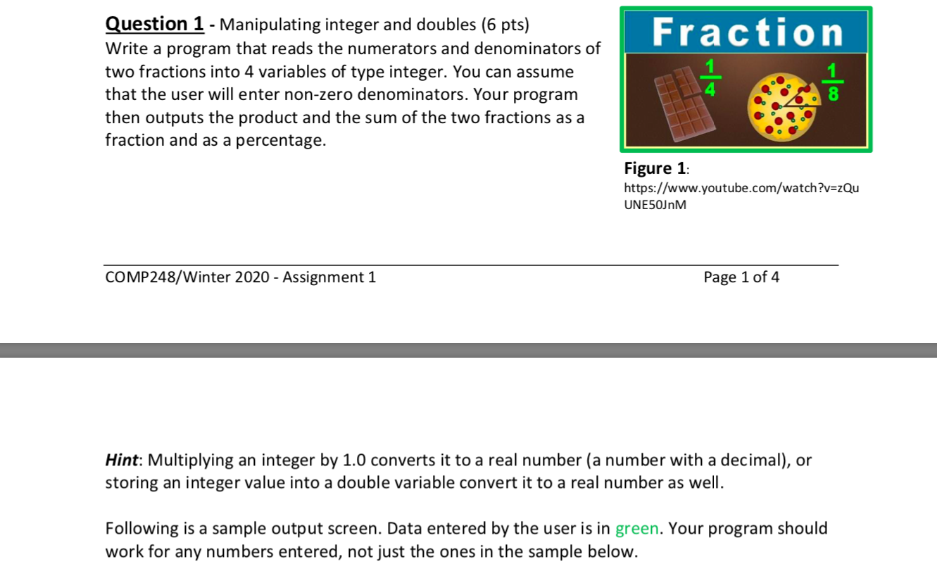  Please make sure the program works properly first. Fraction Question 1