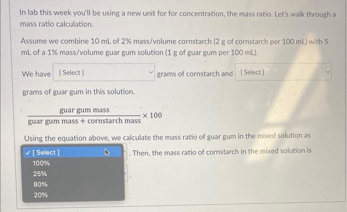 2% mass/volume cornstarch ( 2g of cornstarch per 100mL ) with 5