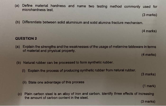 material chemistry (a) Define material hardness and name two testing method commonly