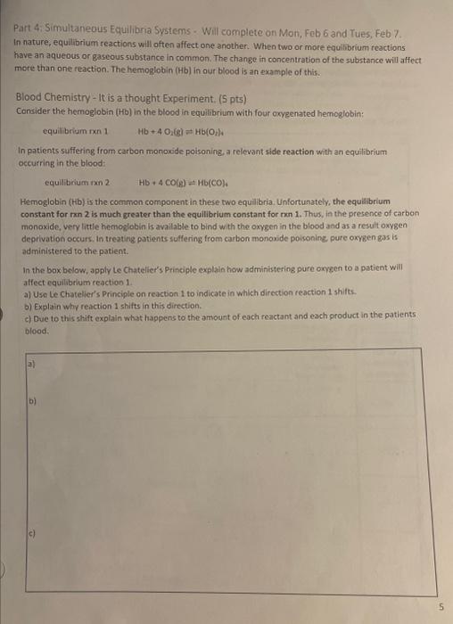 part a,b and c please Part 4. Simultaneous Equilibria Systems - Wil