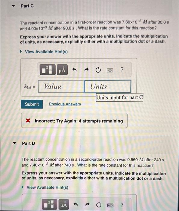 in a zero-order reaction was 0.100M after 180s and 3.00102M after 350s.