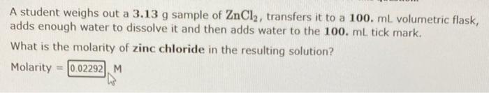  please answer all 3 questions A student weighs out a 3.13g