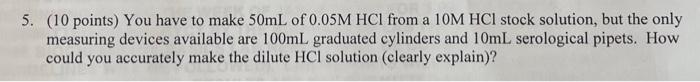 Please explain how you would use what pipette to make the solution
