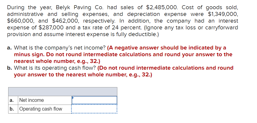* show work please* During the year, Belyk Paving Co. had sales