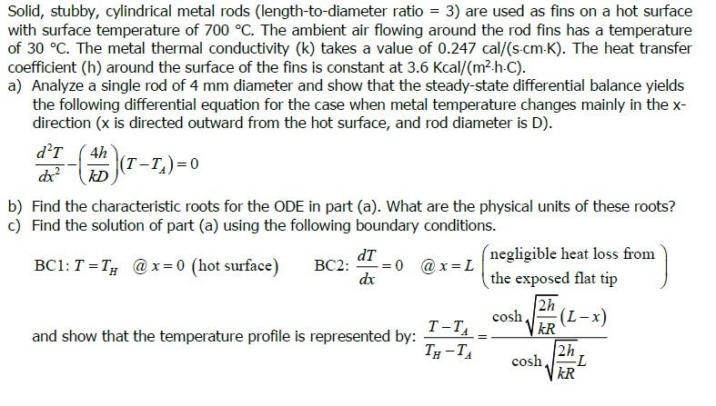 4h de? Solid, stubby, cylindrical metal rods (length-to-diameter ratio = 3)
