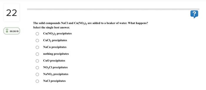  The solid compounds NaCl and Cu(NO3)2 are added to a beaker