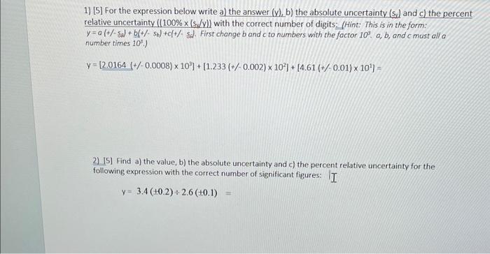  1) [5] For the expression below write a) the answer (y),