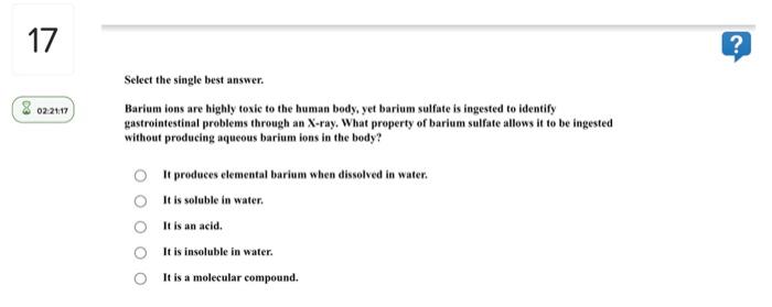  Select the single best answer. Barium ions are highly toxic to